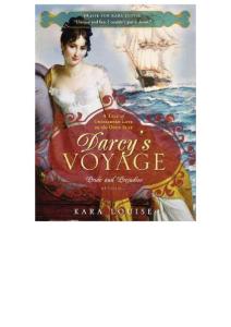 Darcy´s Voyage_ A tale of uncharted love on the open seas - Kara Louise