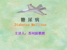 【医学PPT课件】糖尿病 Diabetes Mellitus