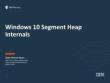Windows-10-Segment-Heap-Internals