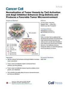 Cancer Cell-2016-Normalization of Tumor Vessels by Tie2 Activation and Ang2 Inhibition Enhances Drug Delivery and Produces a Favorable Tumor Microenvironment
