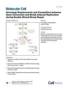 Molecular Cell-2017-Homology Requirements and Competition between Gene Conversion and Break-Induced Replication during Double-Strand Break Repair