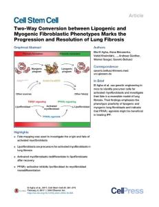 Cell Stem Cell-2017-Two-Way Conversion between Lipogenic and Myogenic Fibroblastic Phenotypes Marks the Progression and Resolution of Lung Fibrosis