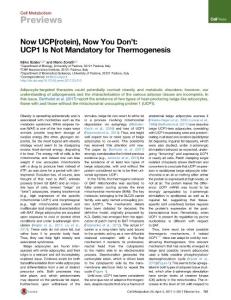 Cell Metabolism-2017-Now UCP(rotein), Now You Don’t- UCP1 Is Not Mandatory for Thermogenesis