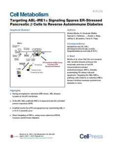 Cell Metabolism-2017-Targeting ABL-IRE1α Signaling Spares ER-Stressed Pancreatic β Cells to Reverse Autoimmune Diabetes