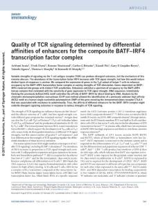 ni.3714-Quality of TCR signaling determined by differential affinities of enhancers for the composite BATF–IRF4 transcription factor complex