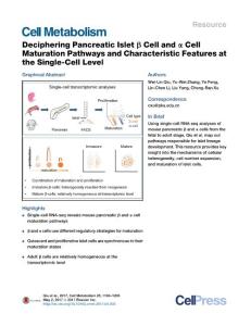 Cell Metabolism-2017-Deciphering Pancreatic Islet β Cell and α Cell Maturation Pathways and Characteristic Features at the Single-Cell Level