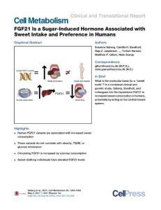 Cell Metabolism-2017-FGF21 Is a Sugar-Induced Hormone Associated with Sweet Intake and Preference in Humans