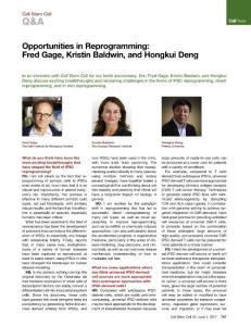 Cell Stem Cell-2017-Opportunities in Reprogramming Fred Gage, Kristin Baldwin, and Hongkui Deng