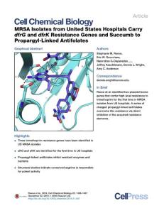 Cell-Chemical-Biology_2016_MRSA-Isolates-from-United-States-Hospitals-Carry-dfrG-and-dfrK-Resistance-Genes-and-Succumb-to-Propargyl-Linked-Antifolates