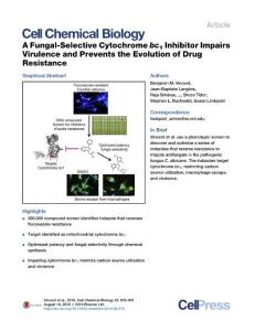 Cell-Chemical-Biology_2016_A-Fungal-Selective-Cytochrome-bc1-Inhibitor-Impairs-Virulence-and-Prevents-the-Evolution-of-Drug-Resistance