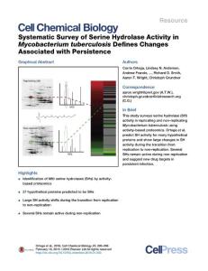 Cell-Chemical-Biology_2016_Systematic-Survey-of-Serine-Hydrolase-Activity-in-Mycobacterium-tuberculosis-Defines-Changes-Associated-with-Persistence