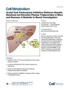 Cell-Metabolism_2017_Acetyl-CoA-Carboxylase-Inhibition-Reduces-Hepatic-Steatosis-but-Elevates-Plasma-Triglycerides-in-Mice-and-Humans-A-Bedside-to-Ben