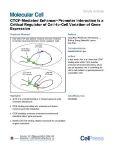 CTCF-Mediated-Enhancer-Promoter-Interaction-Is-a-Critical-Regulator-of-Cell-to-Cell-Variation-of-Gene-Expression_2017_Molecular-Cell