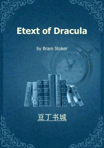 德拉库拉Etext of Dracula
