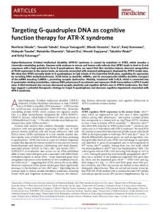 nm.2018-Targeting G-quadruplex DNA as cognitive function therapy for ATR-X syndrome