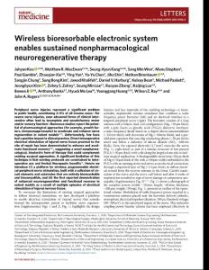 nm.2018-Wireless bioresorbable electronic system enables sustained nonpharmacological neuroregenerative therapy