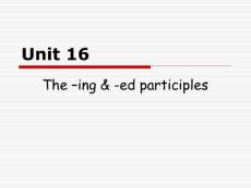 新编英语语法教程（主编：章正邦） 大学英语语法课件PPT 16.The –ing & -ed participles