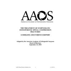 症状性骨质疏松脊柱压缩骨折的手术治疗(2010)AAOS