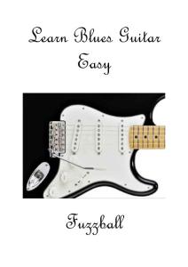 Learn Blues Guitar Easy - 轻松学习布鲁斯吉他