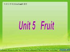 牛津小学英语1A Unit5 Fruit课件