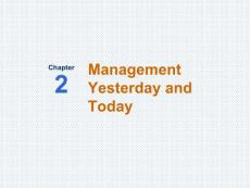 《管理学》课程教学课件 英文版 第二章 Management Yesterday and Today(35P)