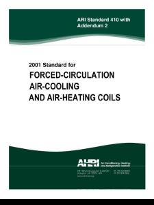 ARI Standard 410 FORCED-CIRCULATION AIR-COOLING AND AIR-HEATING COILS