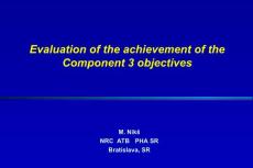 抗生素英文课件精品 Evaluation of the achievement of the Component 3 objectives