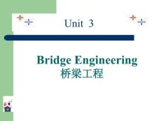 《土木工程英语》Unit3 Bridge Engineering桥梁工程(27P)