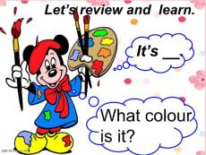 Colours教学PPT课件2012年新人教版Pep英语三年级上册Unit2
