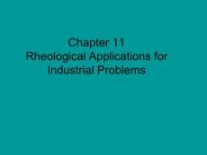 chapter11 Rheological Application for industrial Problem