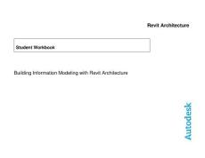 Building Information Modeling with Revit Architect