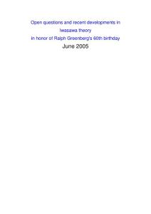 Open questions and recent developments in Iwasawa theory in honor of Ralph Greenberg´s 60th birthday