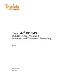 Teradata RDBMS SQL Reference Volume 2 - Statement and Transaction ...