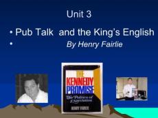 Pub Talk  and the King’s English 高级英语 教案