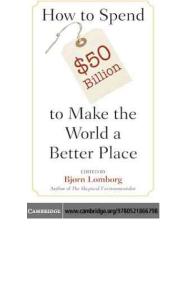 How to Spend $50 Billion to Make the World a Better Place