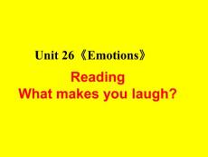 Unit 26《Emotions》Reading课件1（17张PPT）（北师大版选修9）