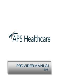 Provider Manual 2011 - APS Healthcare