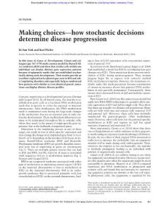Genes Dev.-2016-Park-485-6-Making choices—how stochastic decisions determine disease progression