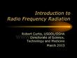 Introduction to Radio Frequency Radiation