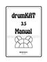 drumKAT 3.5 Manual - Alternate Mode, Inc.
