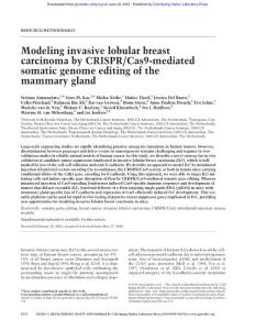 Genes Dev.-2016-Annunziato-1470-80-Modeling invasive lobular breast carcinoma by CRISPR:Cas9-mediated somatic genome editing of the mammary gland