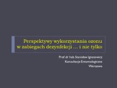 Perspektywy wykorzystania ozonu w zabiegach …