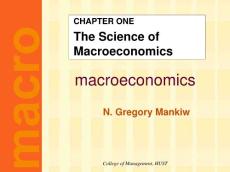 曼昆宏觀經濟學最詳細的中文講義(廈門大學緒論