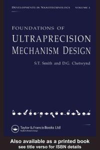 Foundations of Ultraprecision Mechanism