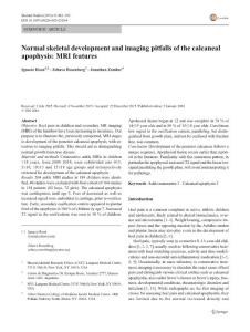 normal skeletal development and imaging pitfalls of the calcaneal apophysis mri features.骨骼的正常发展和成像缺陷跟骨隆起的mri特征