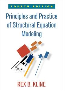 Principles and Practice of Structural Equation Modeling