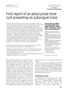 first report of an aneurysmal bone cyst presenting as subungual mass.第一份报告的动脉瘤性骨囊肿呈现为指甲下的质量