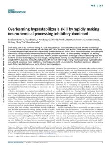 nn.4490-Overlearning hyperstabilizes a skill by rapidly making neurochemical processing inhibitory-dominant