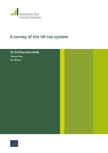 a survey of the uk tax system - institute for fiscal …