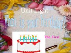unit8 when is your birthday课件